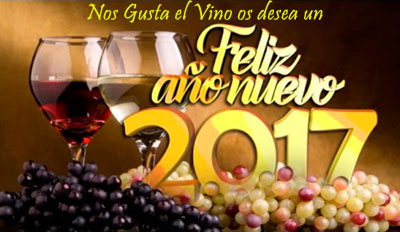Feliz Año 2017 Nos Gusta el Vino