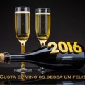 feliz año 2016 nos gusta el vino