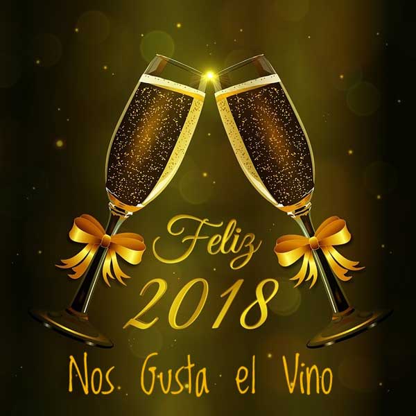 Nos Gusta El Vino os desea un Feliz Año 2018