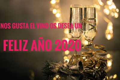 feliz año 2020 nos gusta el vino